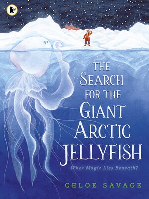 cover image of The Search for the Giant Arctic Jellyfish